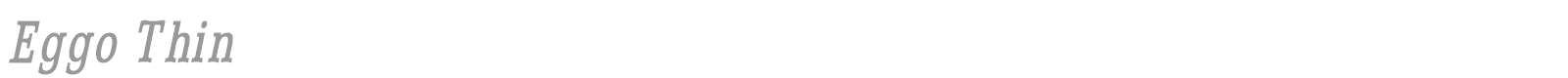 Eggo Thin font preview